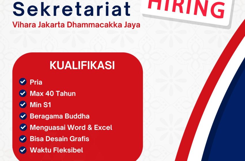  We Are Hiring! – Staff Sekretariat