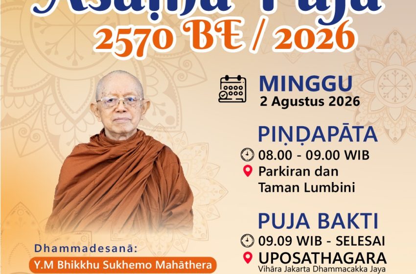  Āsāļhā Pūjā 2570 BE/2026